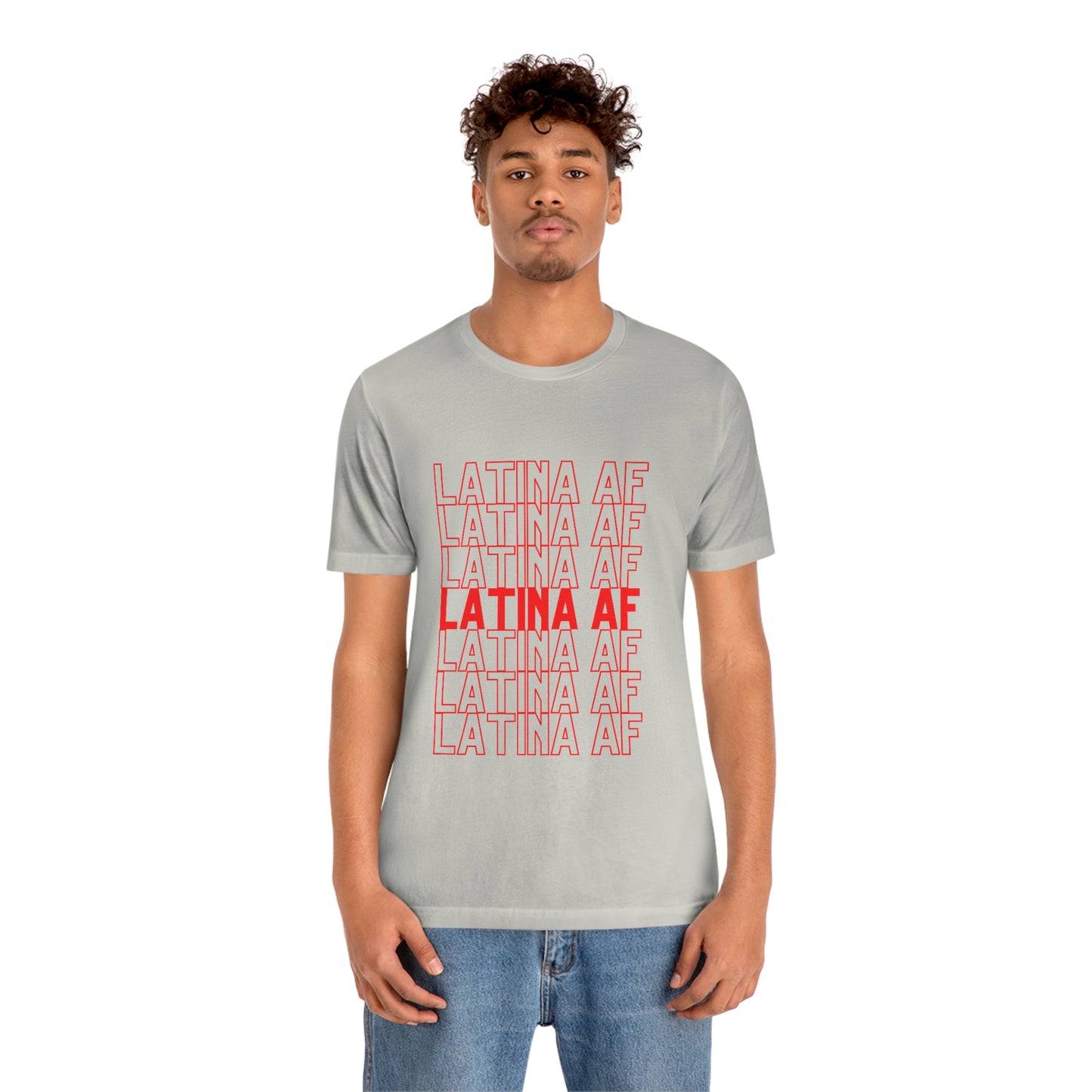 Latina AF, Shirt