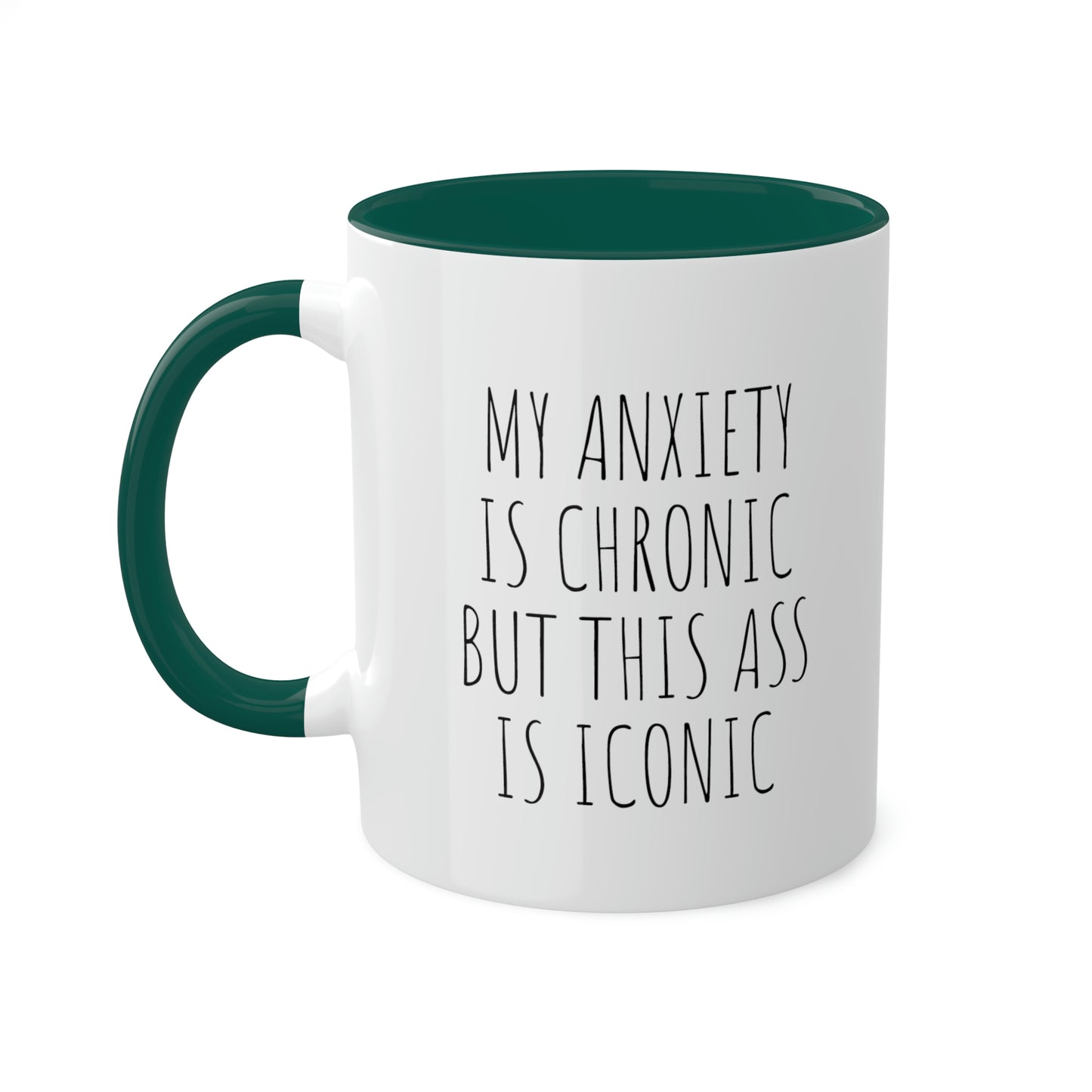 My Anxiety, Colorful Mugs, 11oz