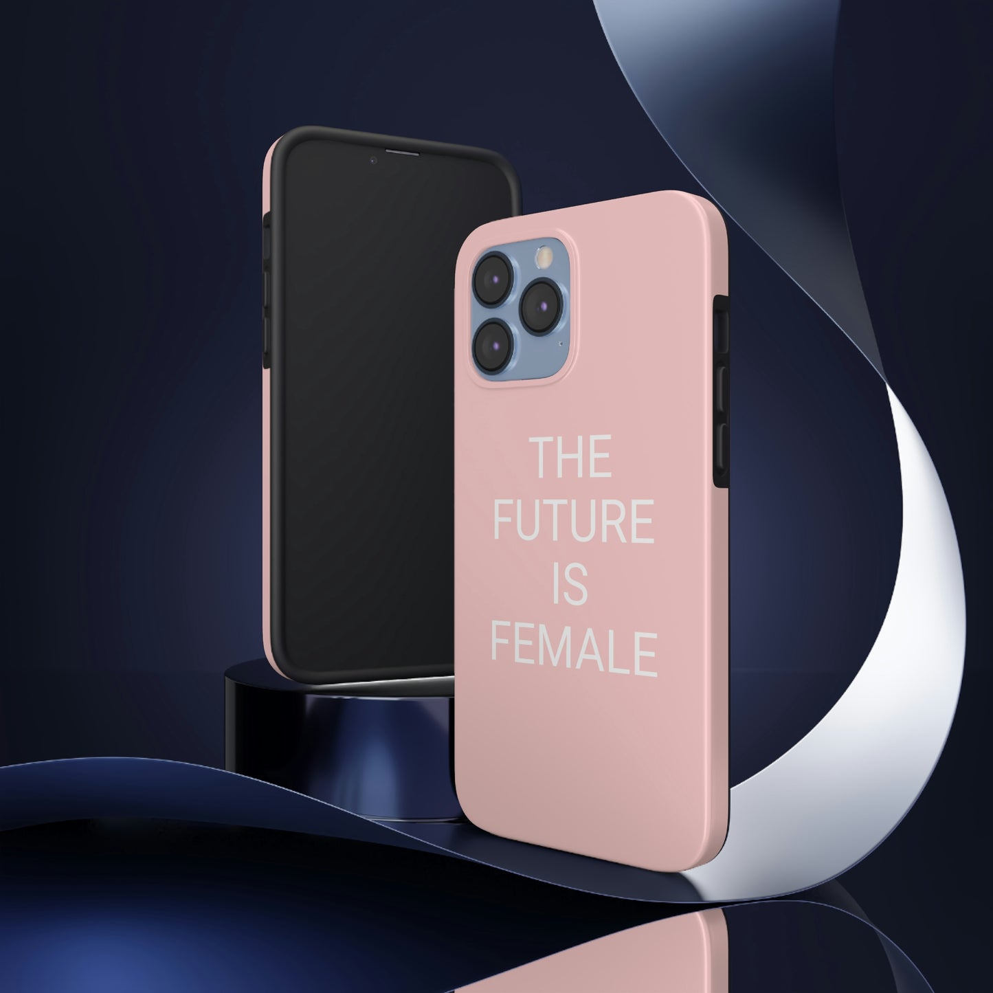 The Future Is Female, Tough Phone Case