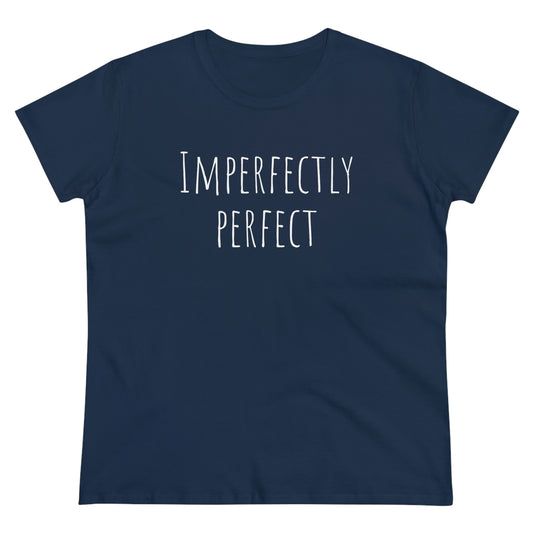 Imperfectly Perfect Shirt, Tshirt