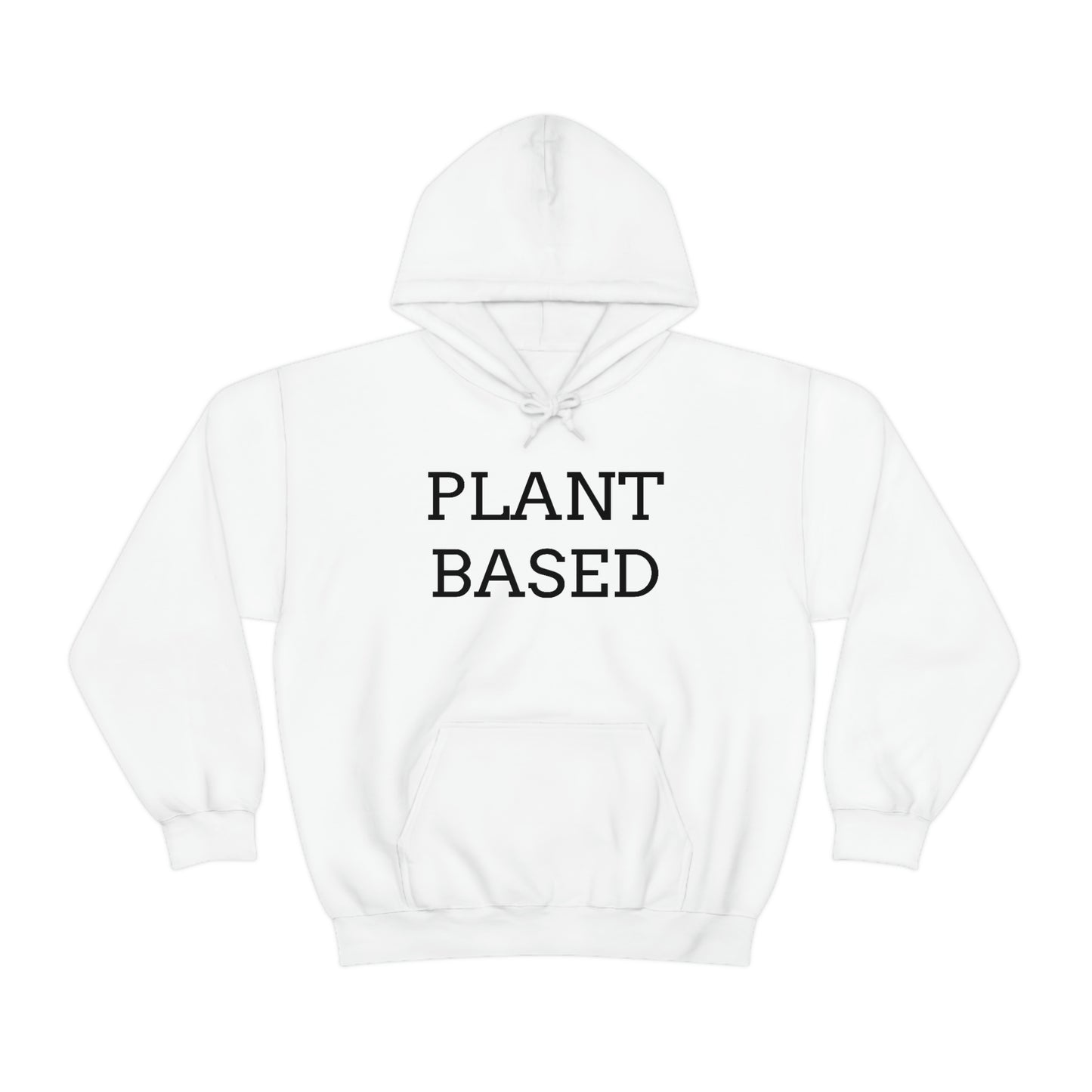 Plant Based, Hooded Sweatshirt