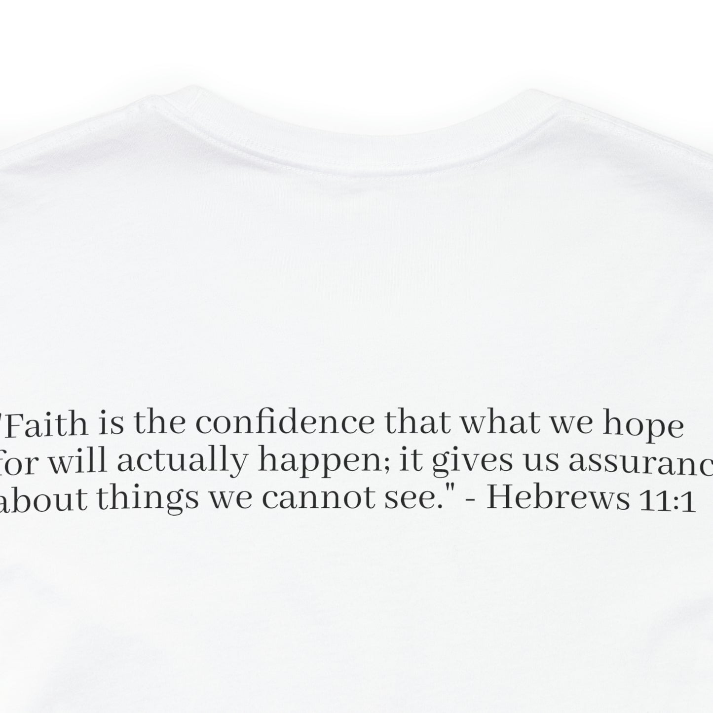 Hebrew 11:1 Shirt