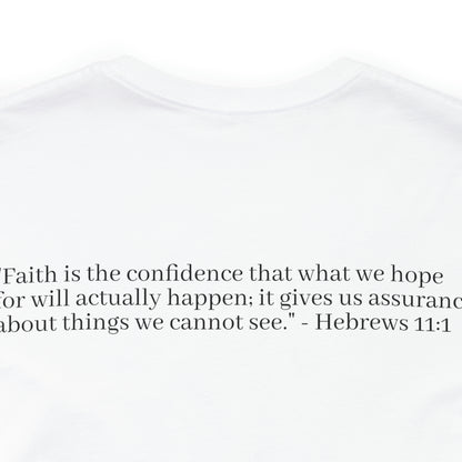 Hebrew 11:1 Shirt