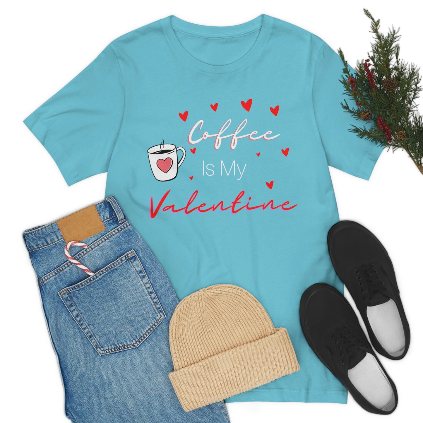 Coffee is My Valentine TShirt, Funny Valentine