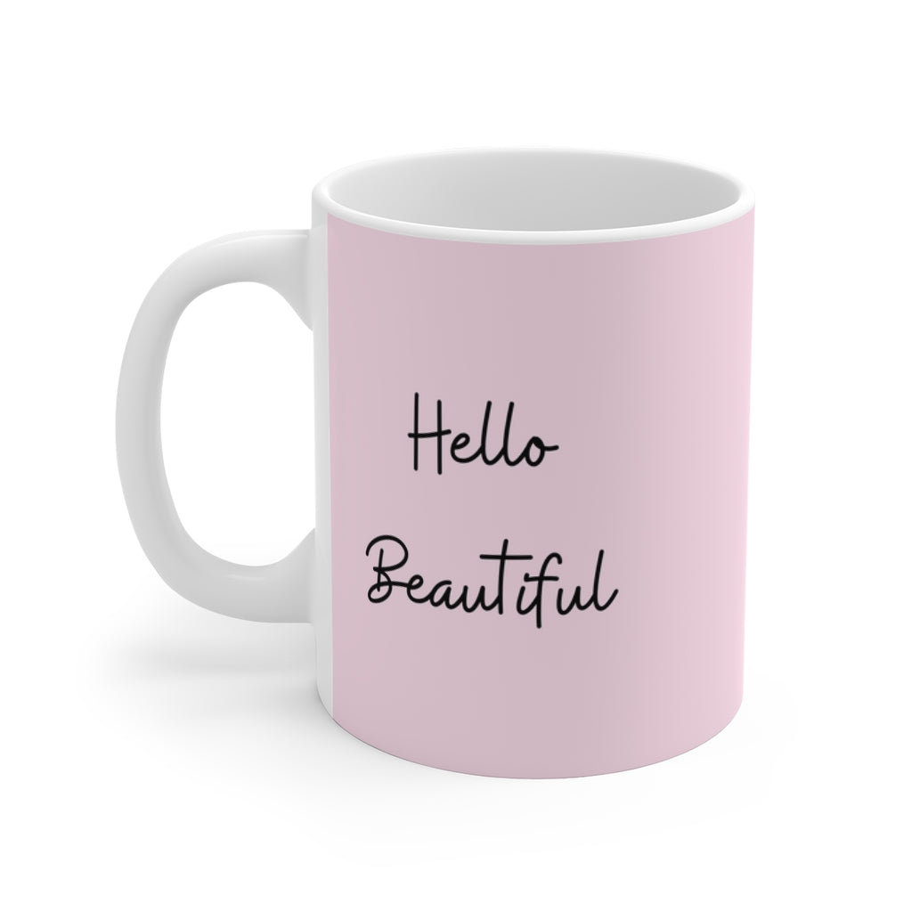 Hello Beautiful Mug 11oz