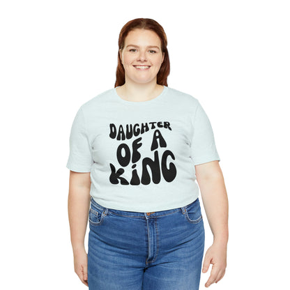 Daughter of a King, Shirt