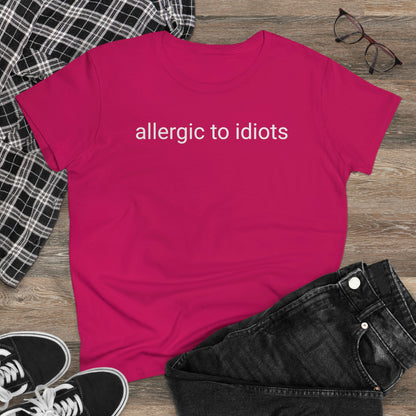 Allergic To Idiots, Tshirt