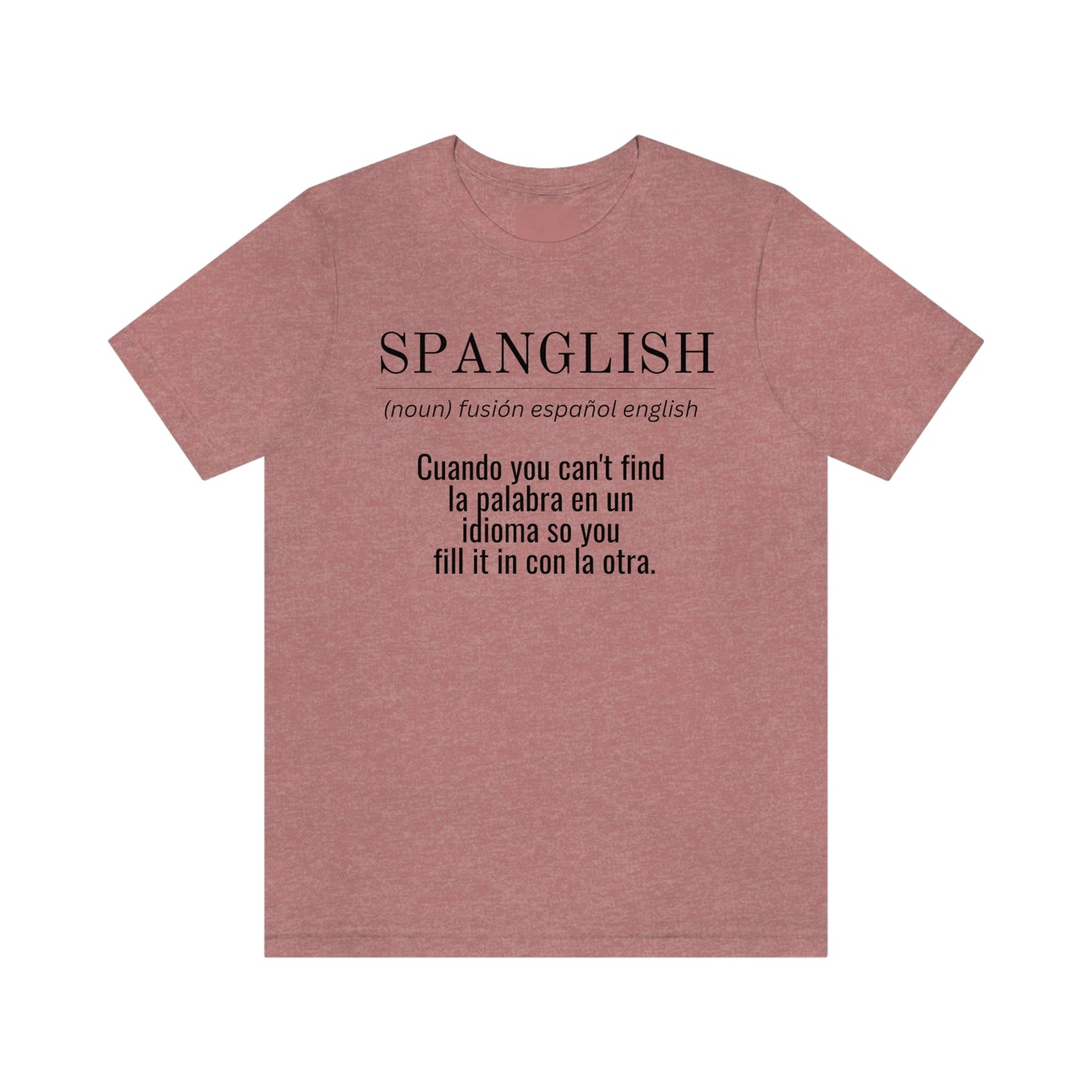 Spanglish Shirt