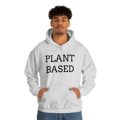 Plant Based, Hooded Sweatshirt