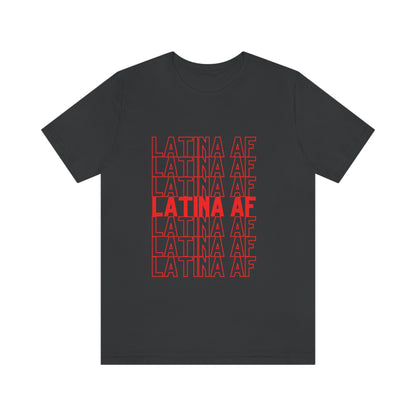 Latina AF, Shirt