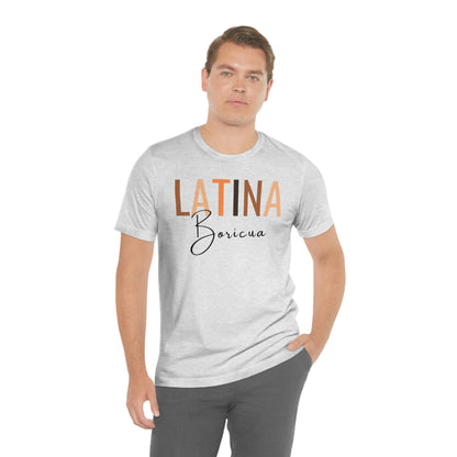 Latina Boricua, Shirt with Black Font