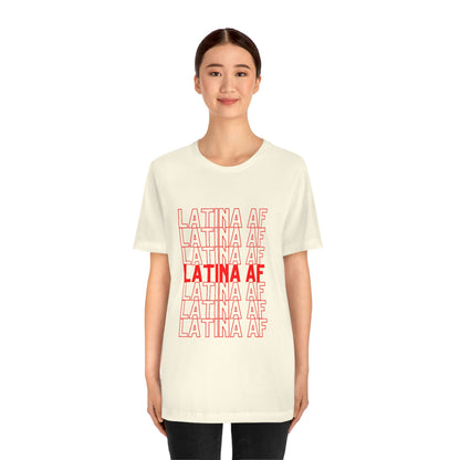 Latina AF, Shirt