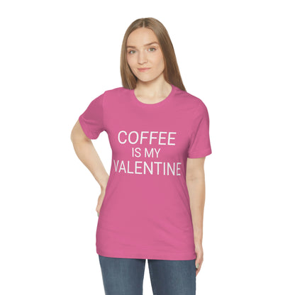 Coffee is My Valentine Shirt