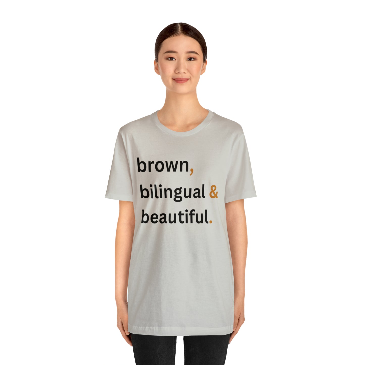 Brown, Bilingual and Beautiful, Shirt