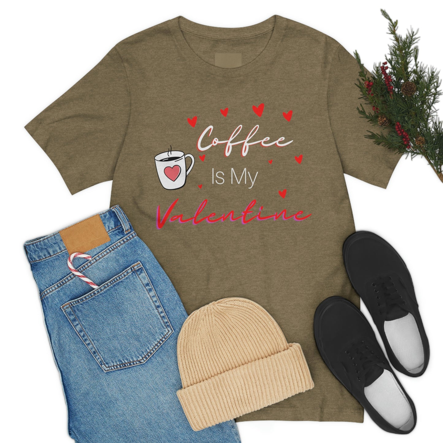 Coffee is My Valentine TShirt, Funny Valentine