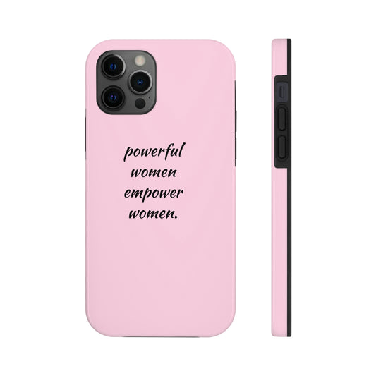 Powerful Women, Phone Case
