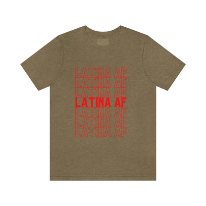 Latina AF, Shirt