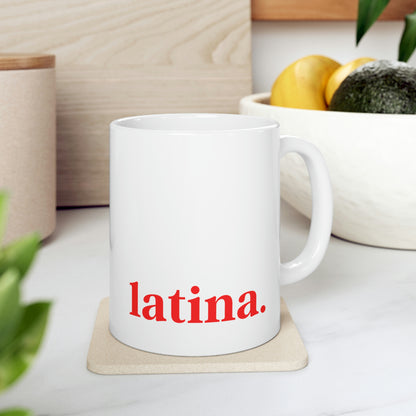 Latina Period, White Ceramic Mug 11oz