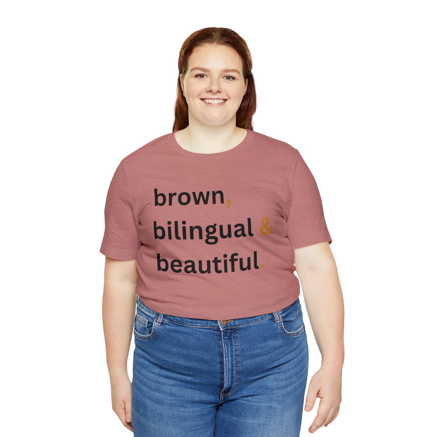 Brown, Bilingual and Beautiful, Shirt