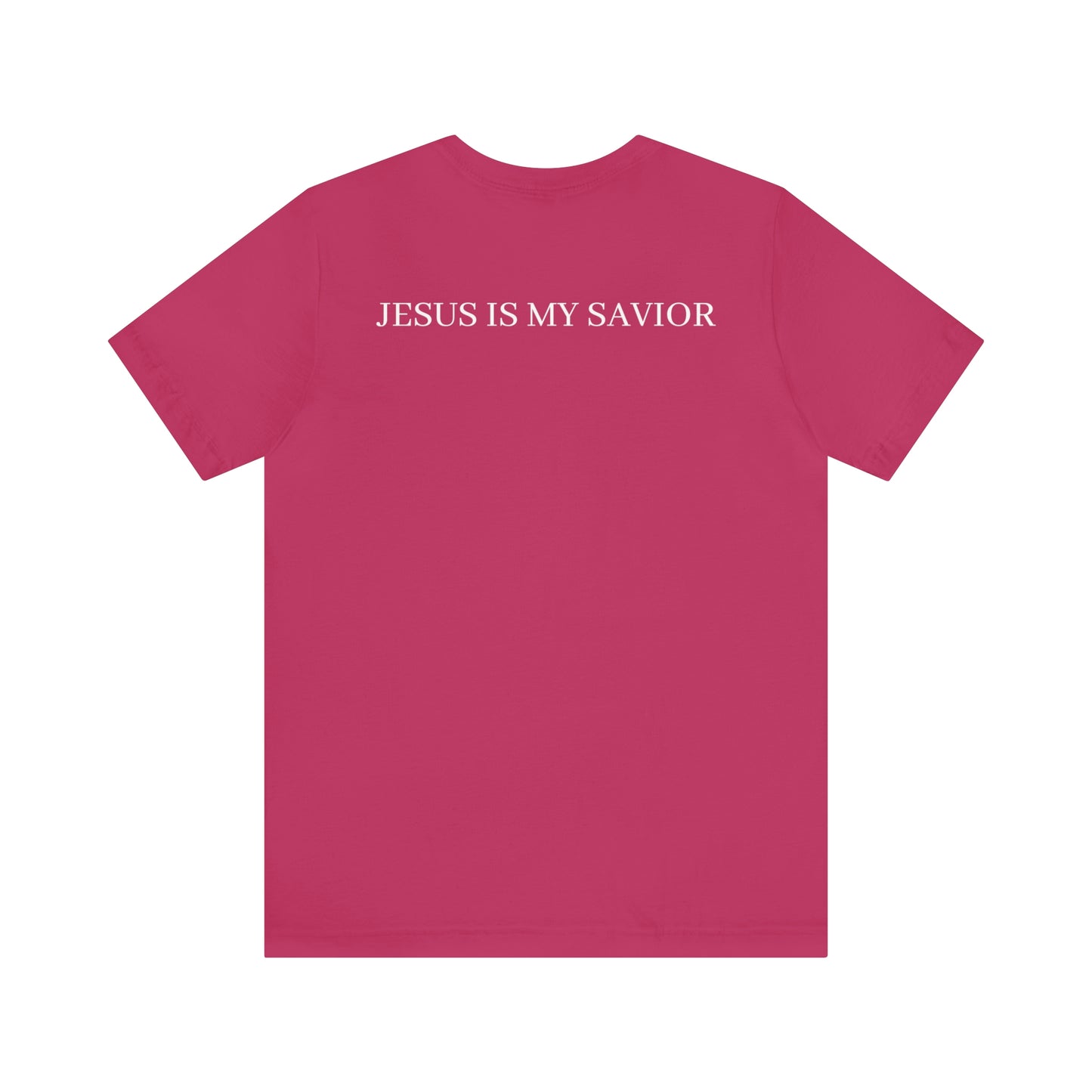 Jesus Is My Savior Shirt