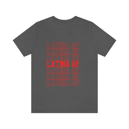 Latina AF, Shirt