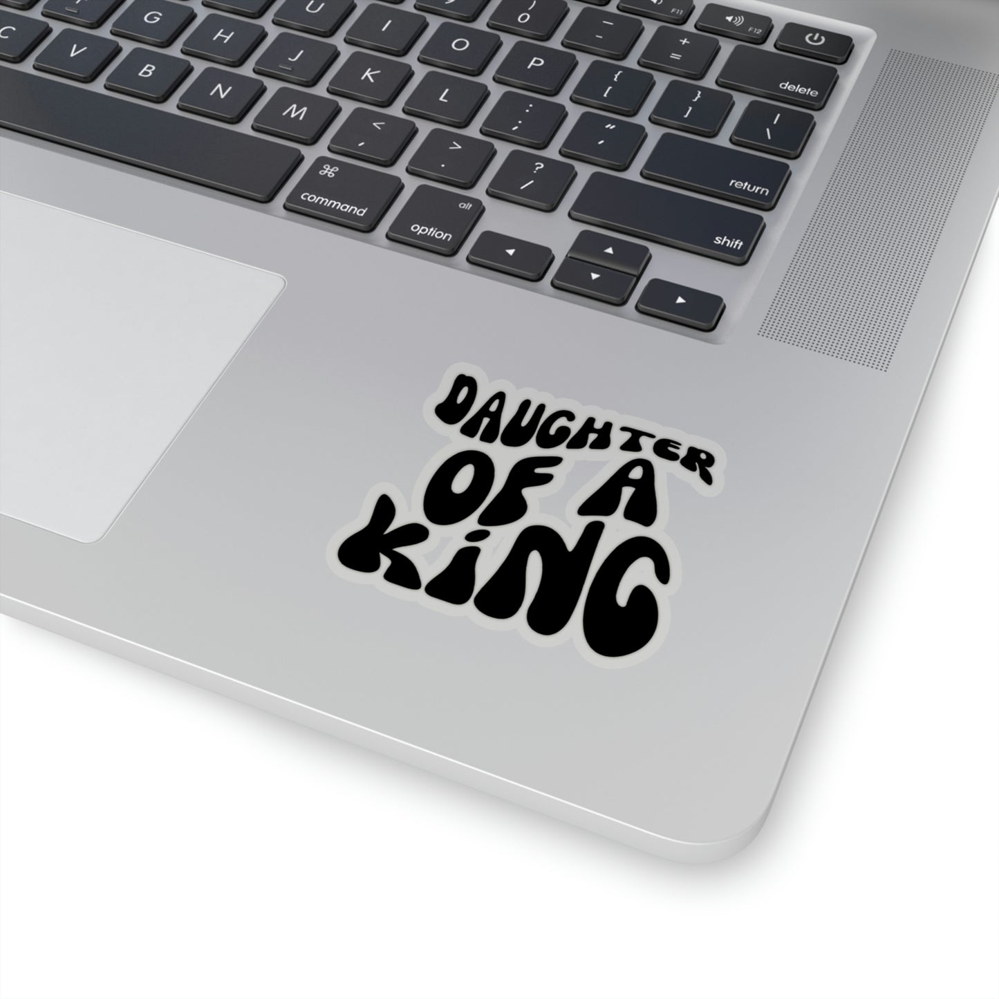 Daughter of a King, Kiss-Cut Sticker