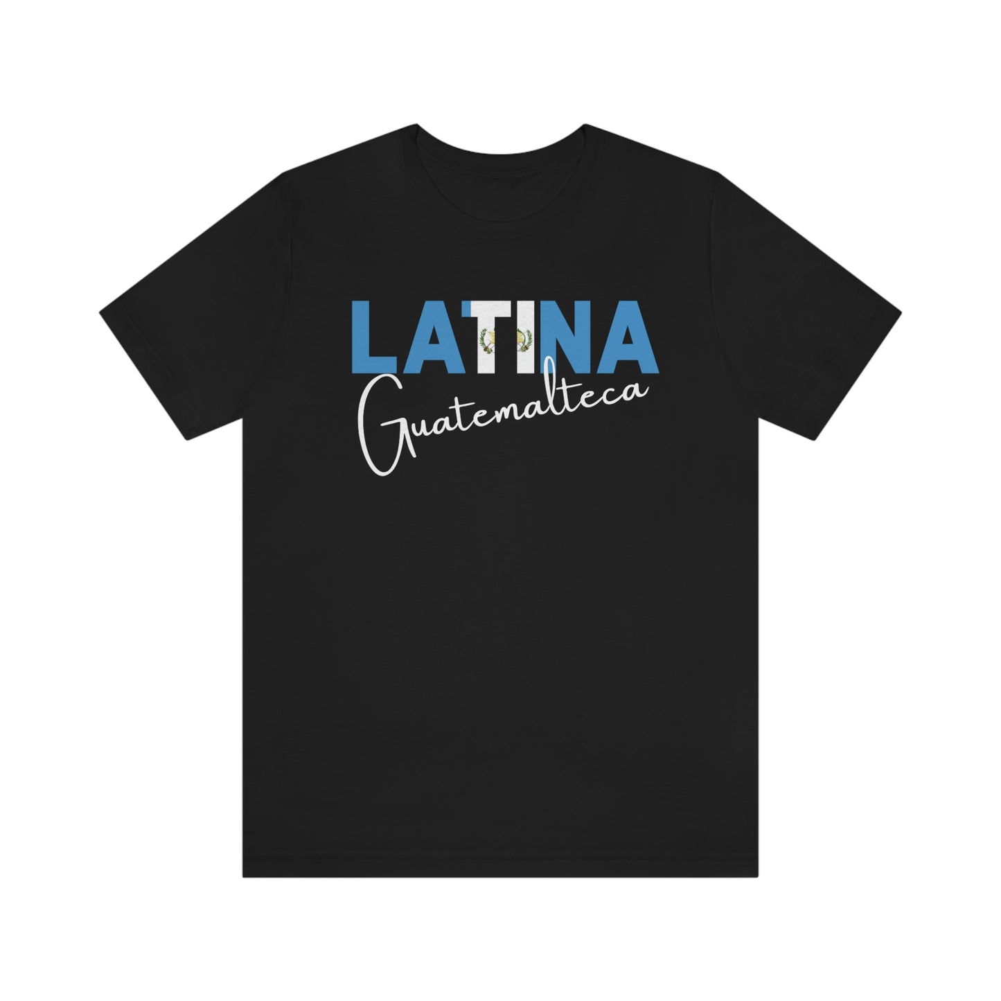 Latina Guatemalteca, Shirt