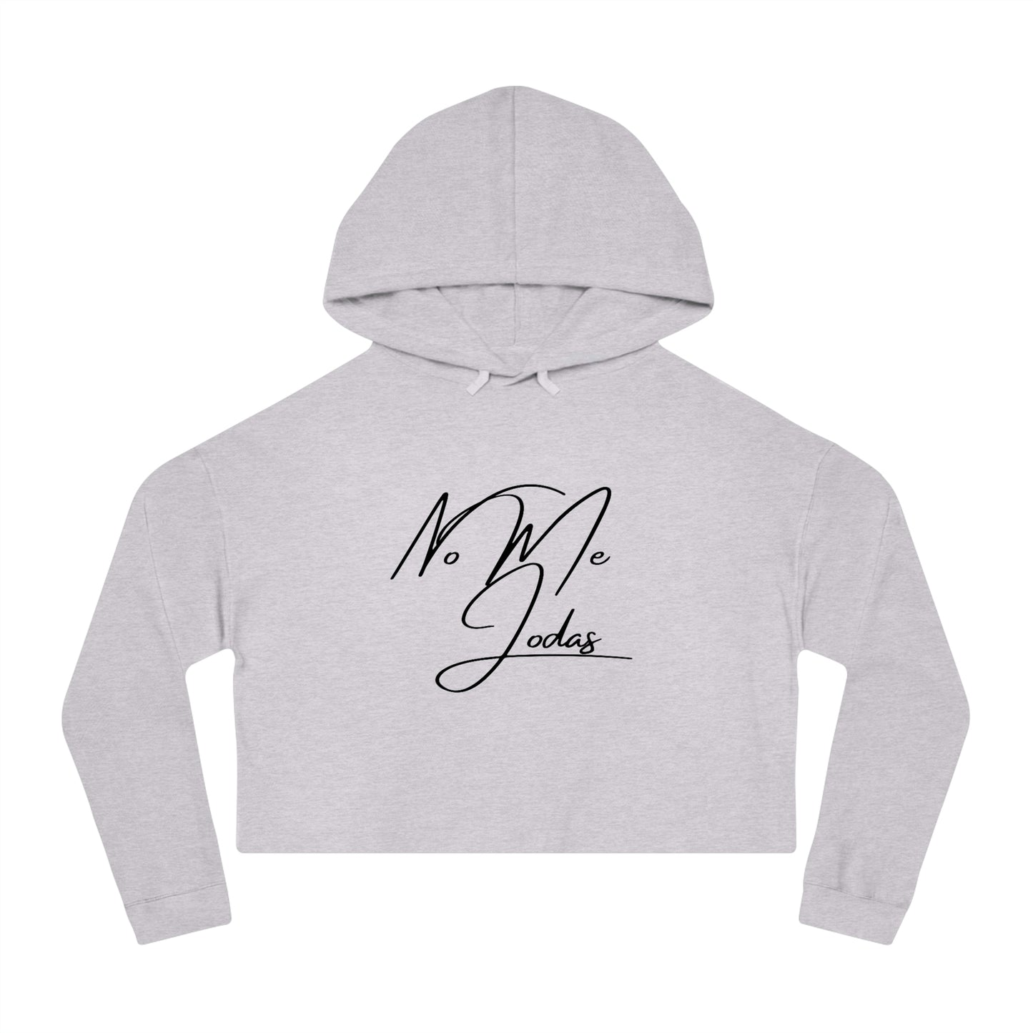 No Me Jodas, Cropped Hoodie