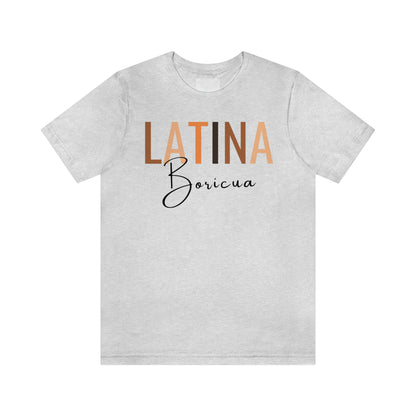 Latina Boricua, Shirt with Black Font