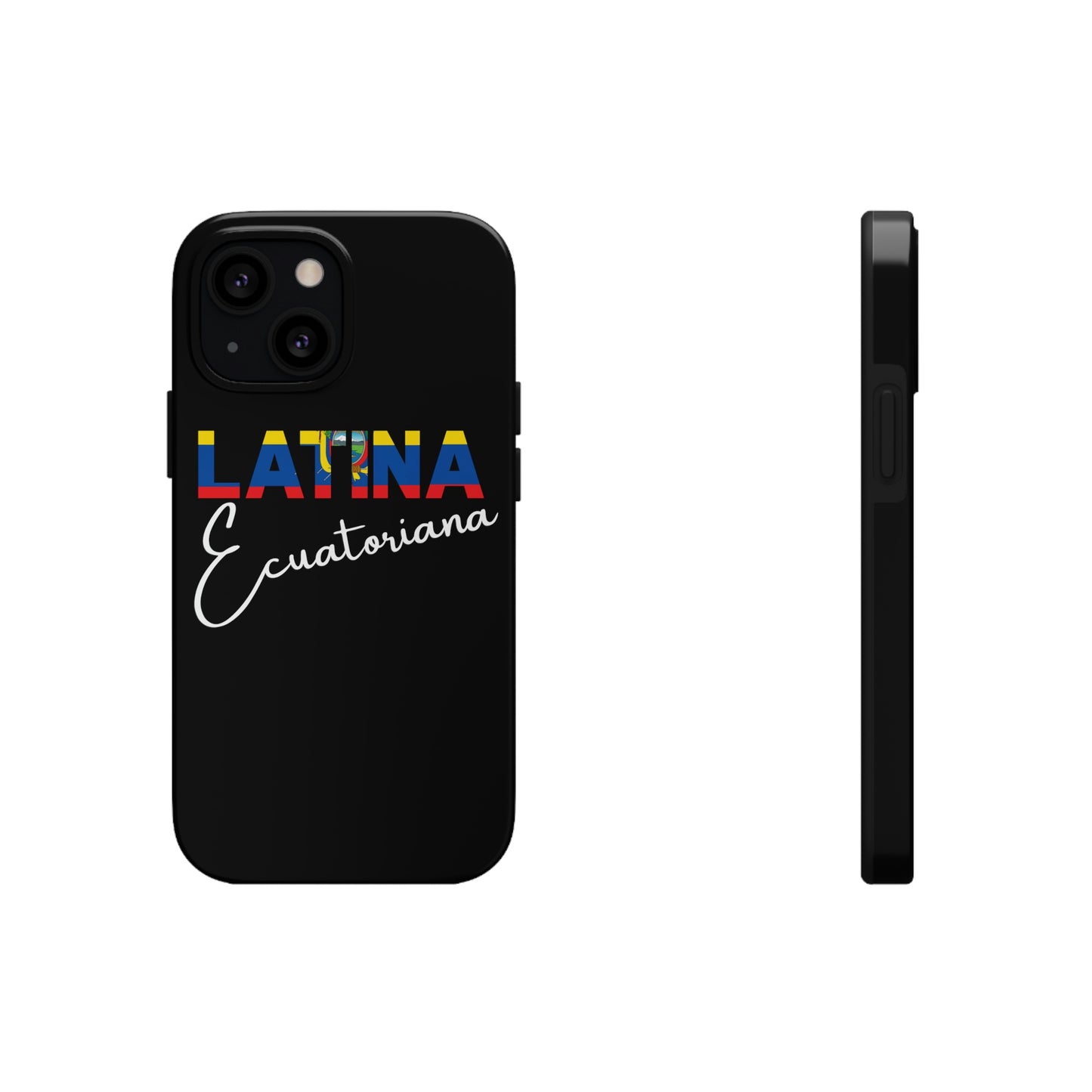 Latina Ecuatoriana, Tough iPhone Case