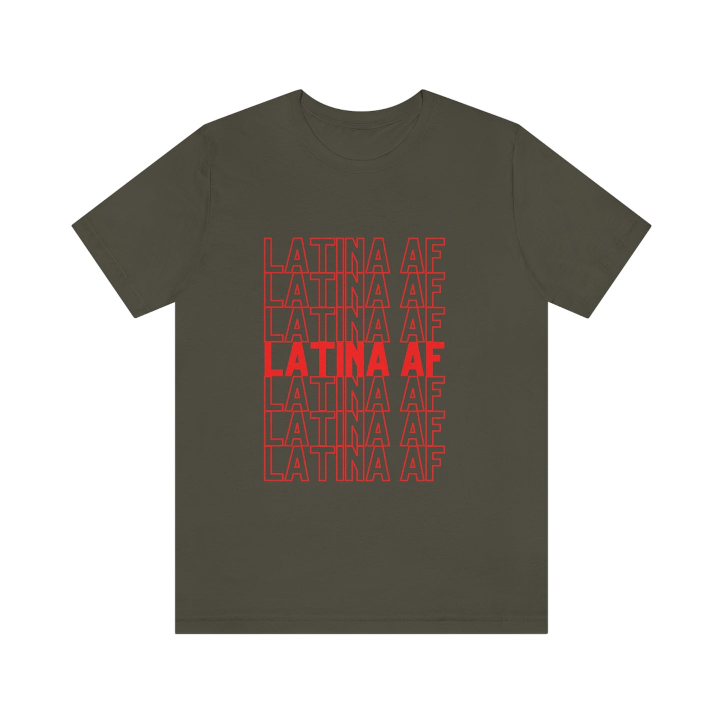 Latina AF, Shirt