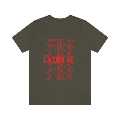 Latina AF, Shirt