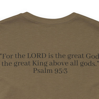 Psalm 95:3, Shirt