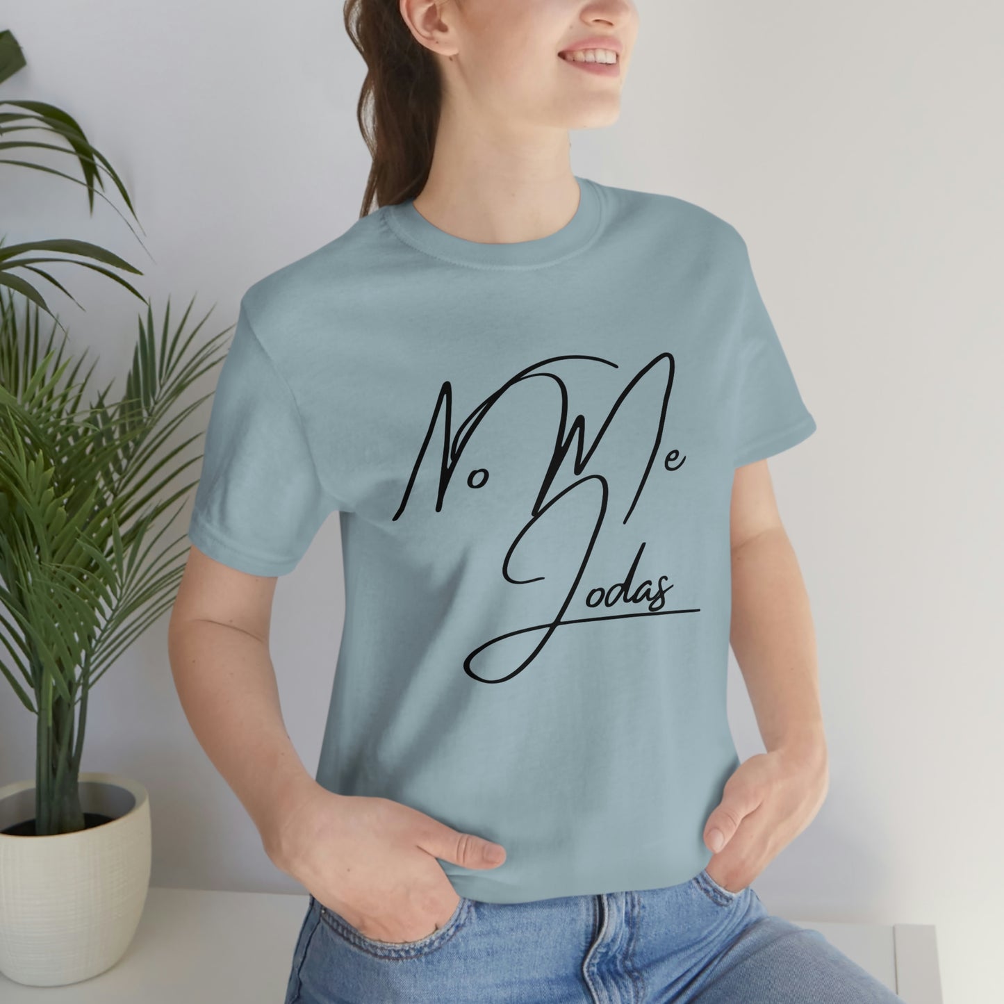 No Me Jodas, Shirt