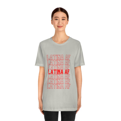 Latina AF, Shirt