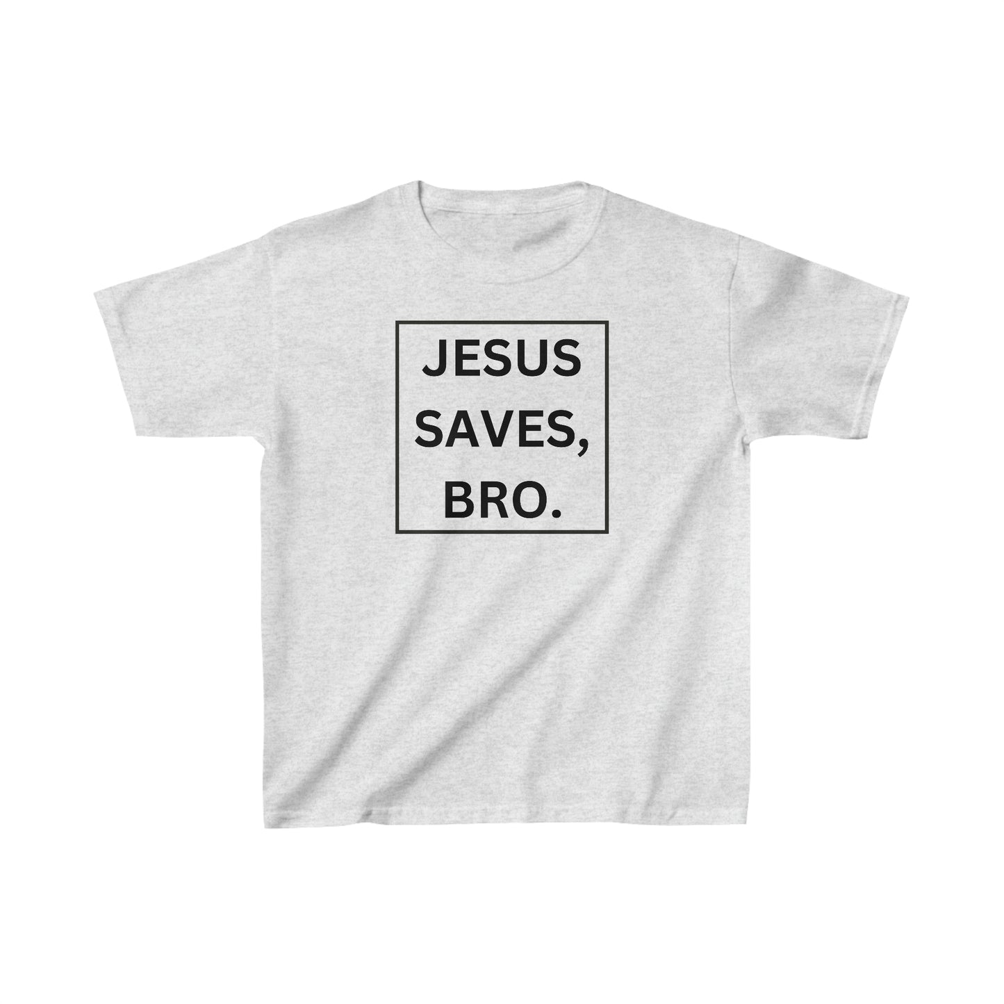 Jesus Saves, Bro, Kids Tee