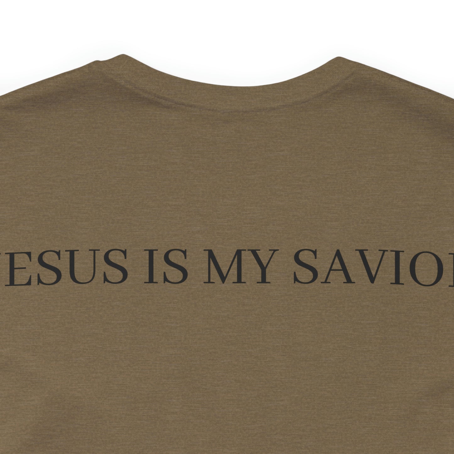 Jesus Is My Savior, Shirt