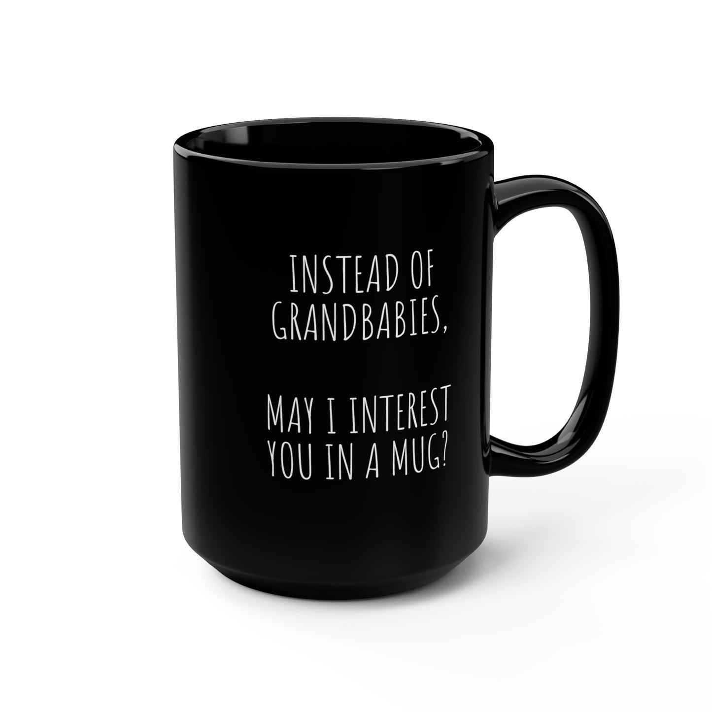 No Grandchildren, Black Mug, 15oz