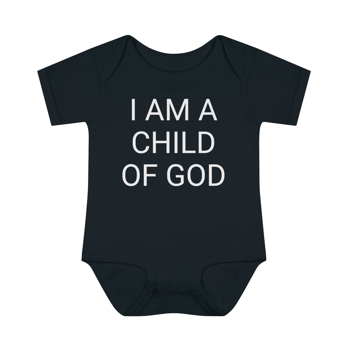 I Am A Child Of God, Infant Baby Rib Bodysuit