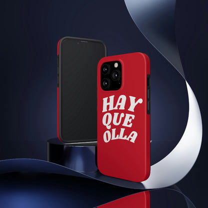 Hay Que Olla, Tough iPhone Case