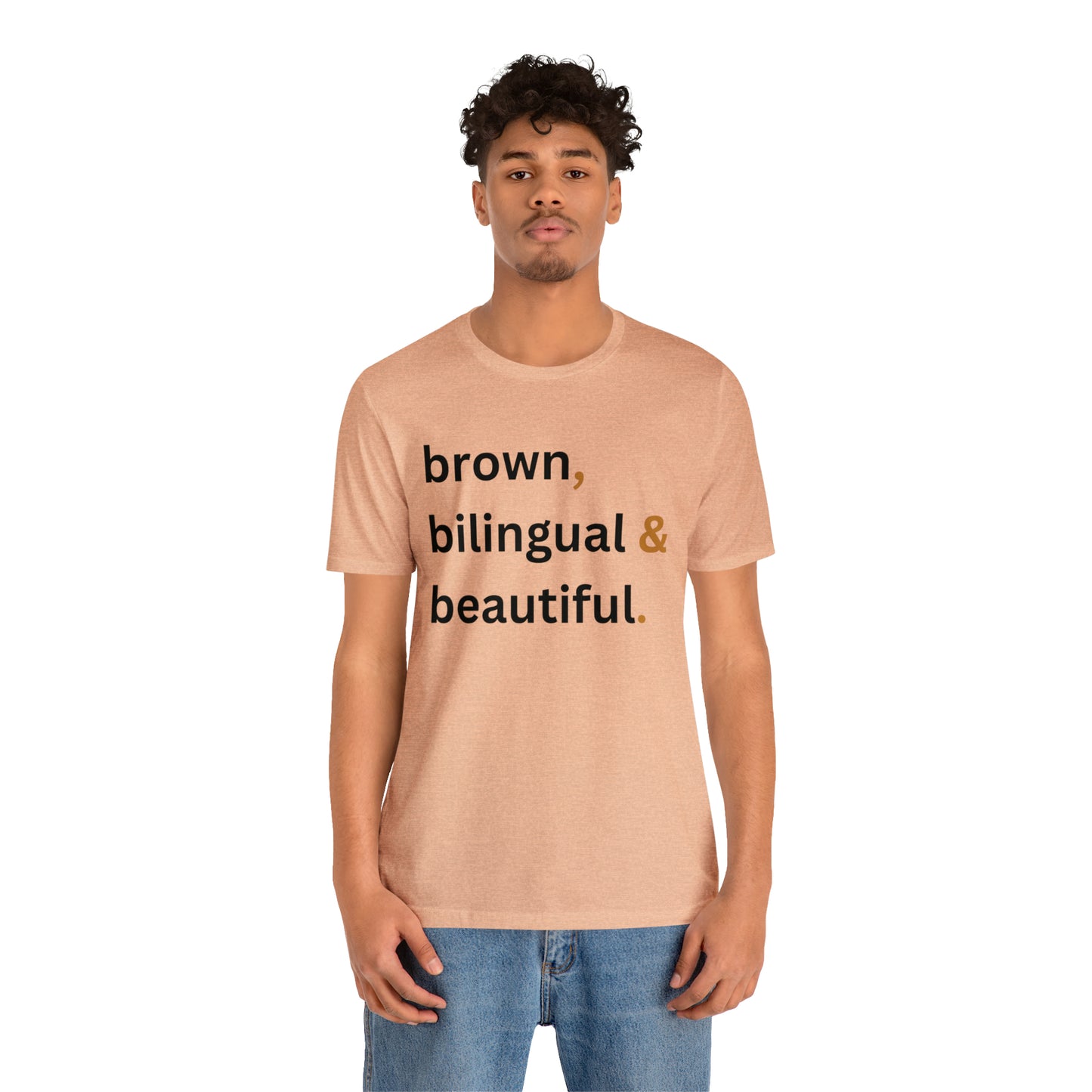 Brown, Bilingual and Beautiful, Shirt