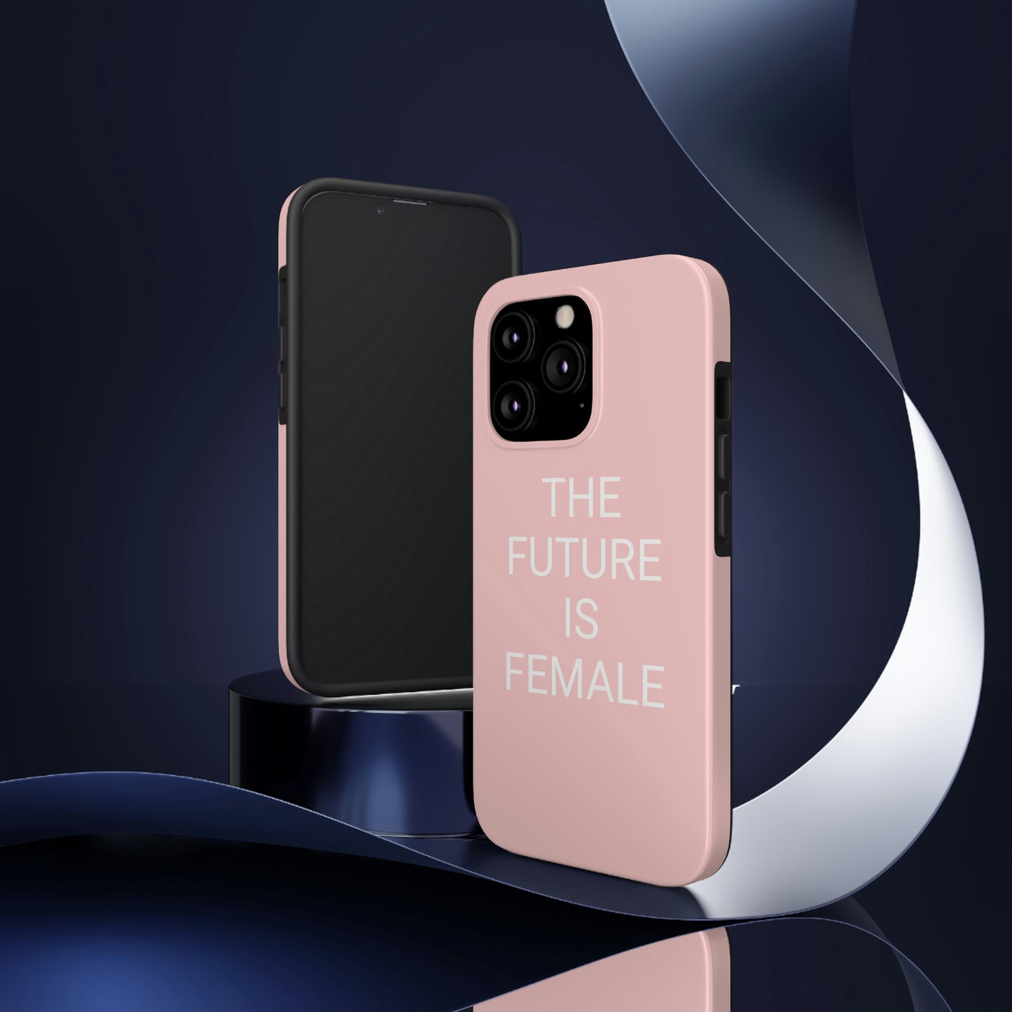 The Future Is Female, Tough Phone Case