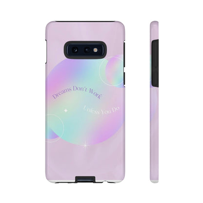 'Dreams' Phone Tough Case