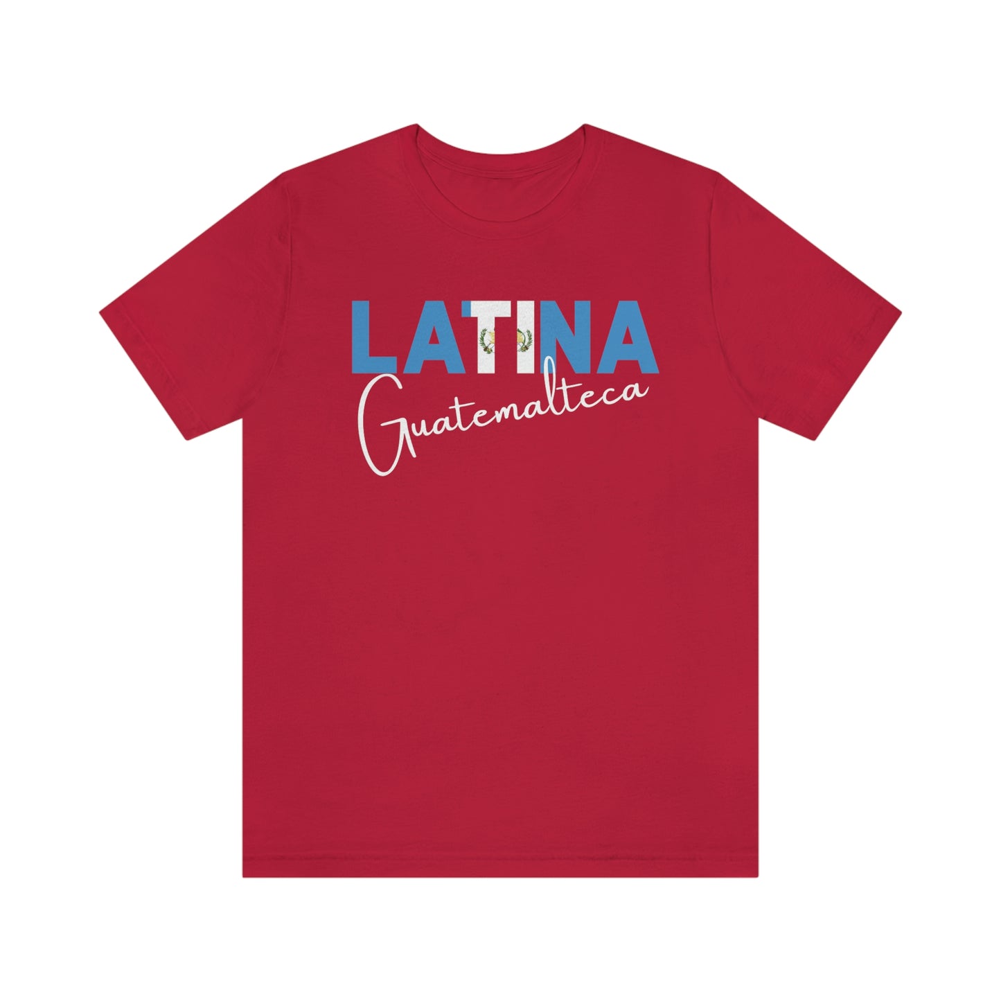 Latina Guatemalteca, Shirt