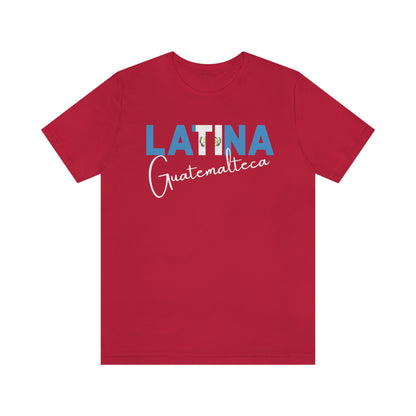 Latina Guatemalteca, Shirt