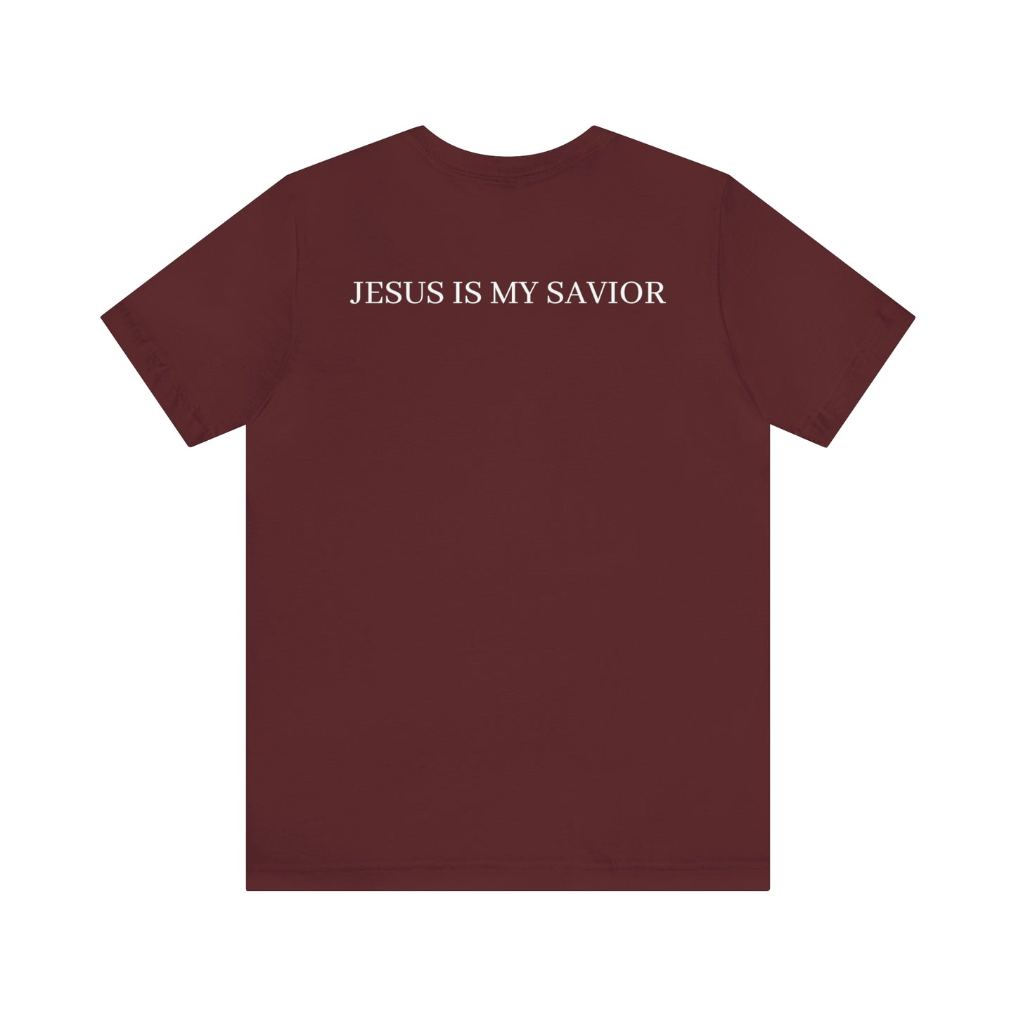 Jesus Is My Savior Shirt