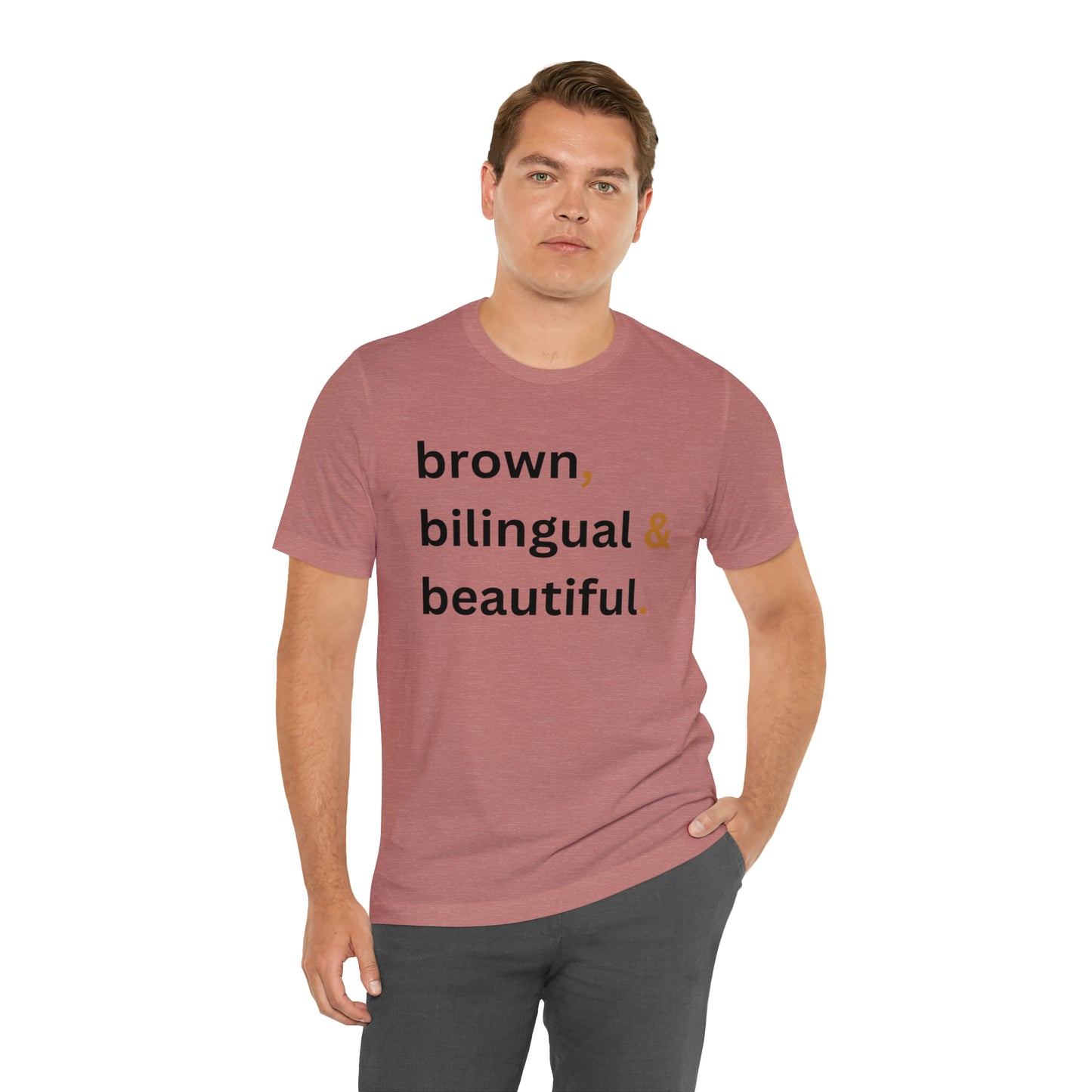 Brown, Bilingual and Beautiful, Shirt