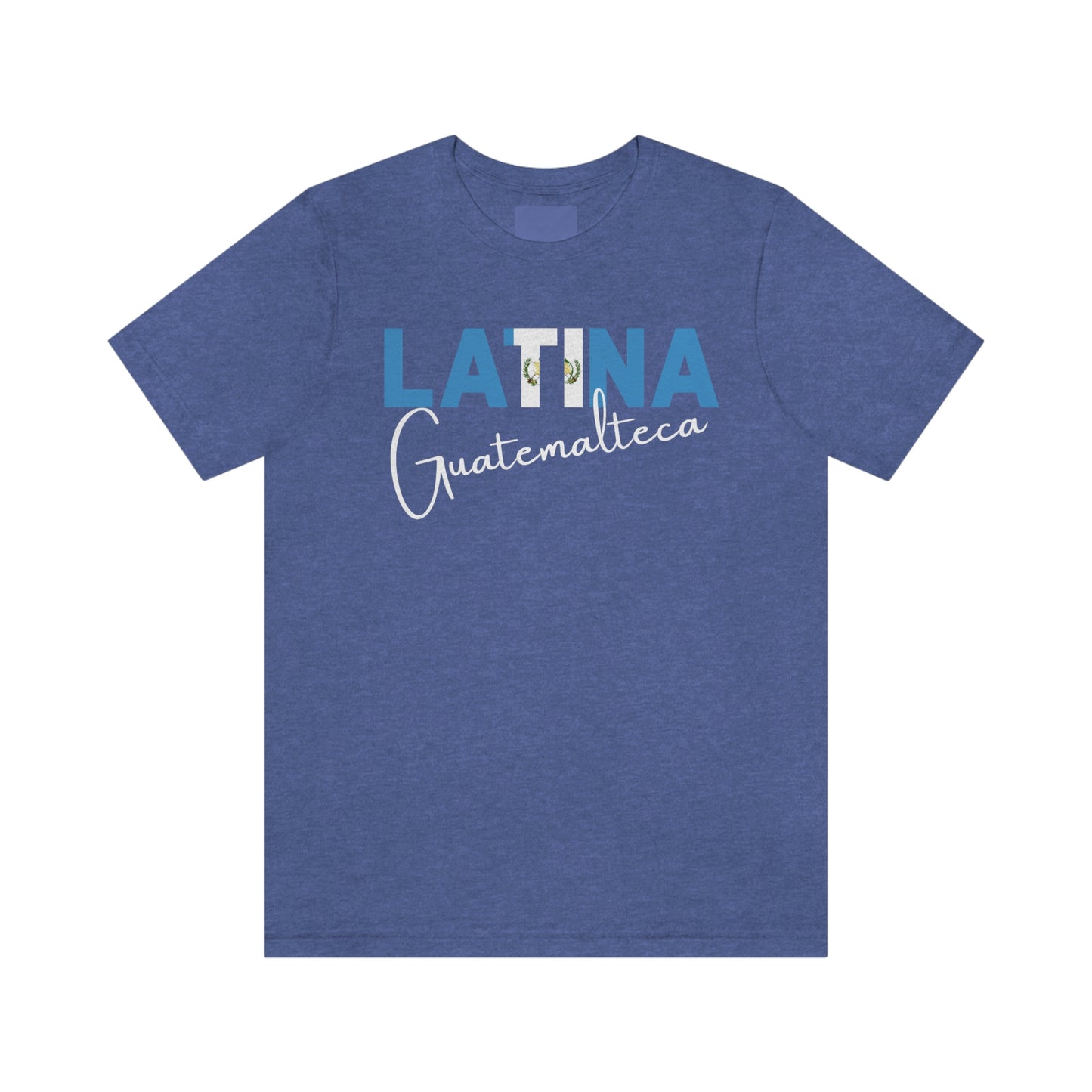 Latina Guatemalteca, Shirt