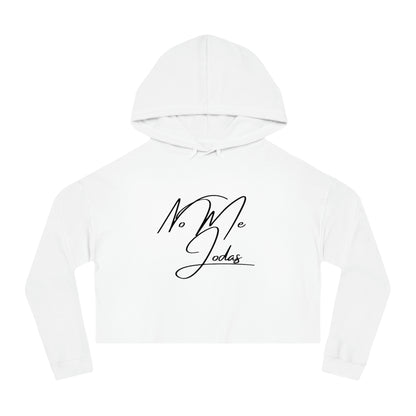 No Me Jodas, Cropped Hoodie