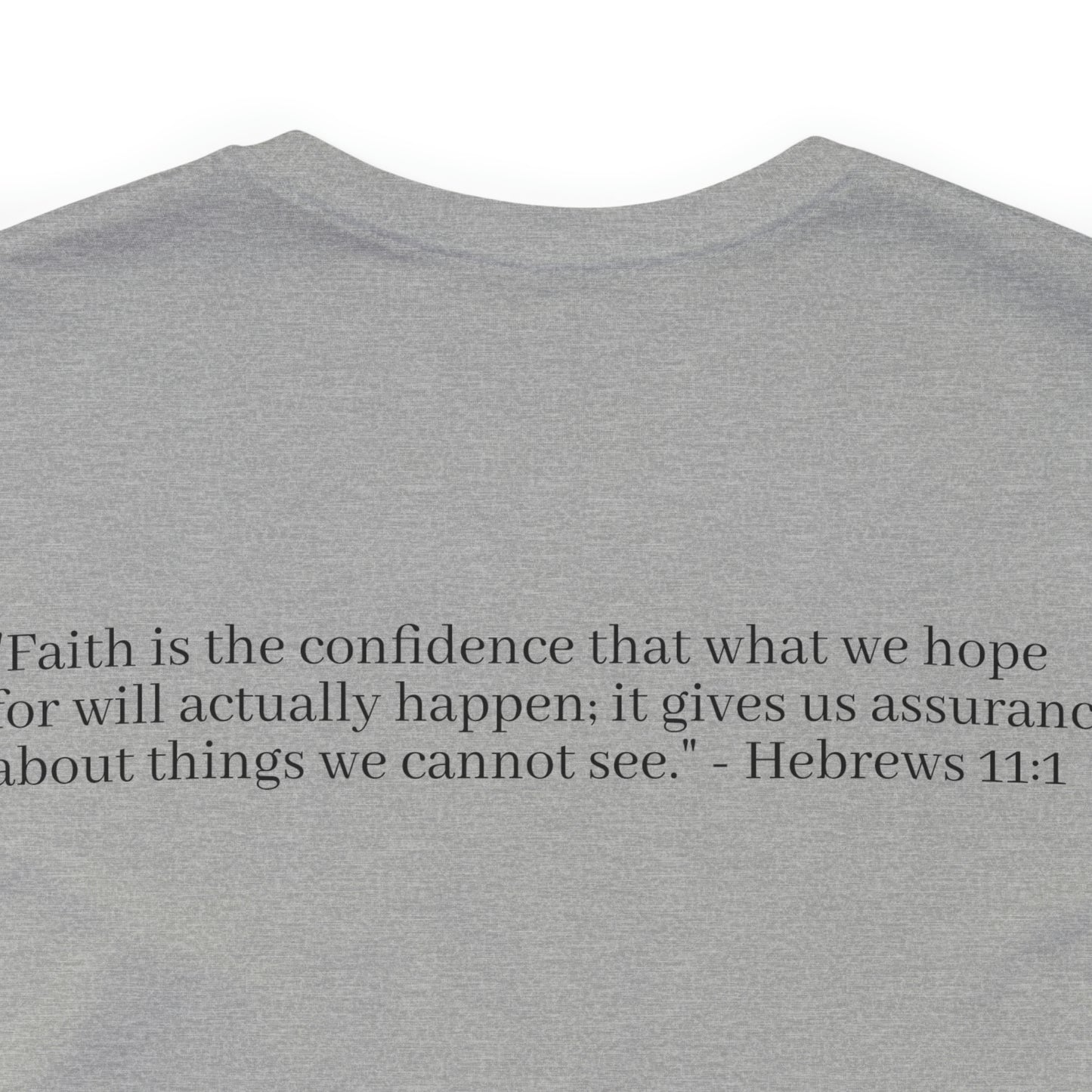 Hebrew 11:1 Shirt